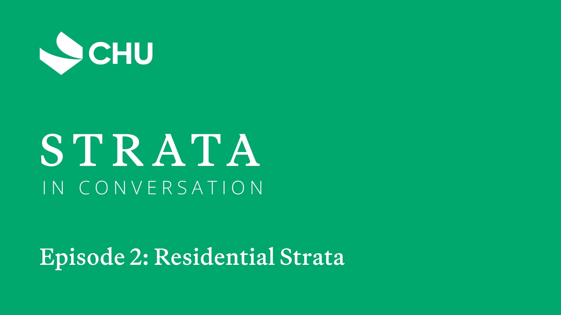 Strata In Conversation Episode 2: Residential thumbnail
