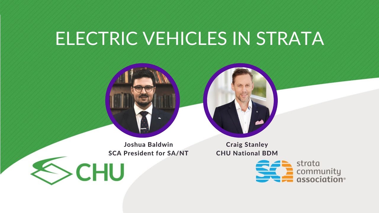 CHU & SCA Electric Vehicles in Strata Webinar August 2023 thumbnail