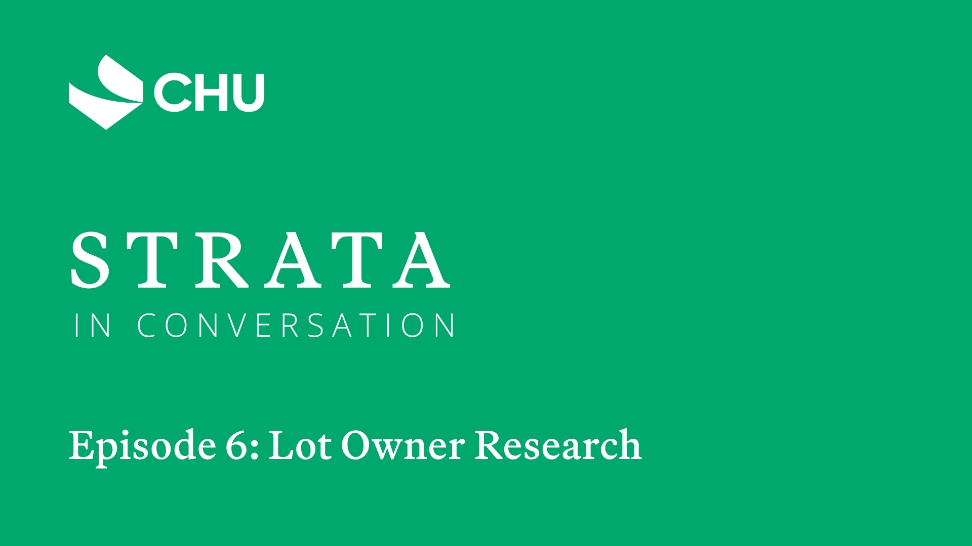Strata In Conversation Episode 6: Lot Owner Research thumbnail